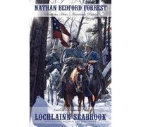 Lochlainn Seabrook Nathan Bedford Forrest (Tascabile)