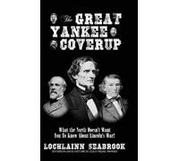 Lochlainn Seabrook The Great Yankee Coverup (Copertina rigida)