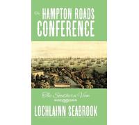 Lochlainn Seabrook The Hampton Roads Conference (Copertina rigida)