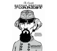 Lochlainn Seabrook The Quotable Nathan Bedford Forrest (Tascabile)