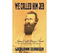 Lochlainn Seabrook We Called Him Jeb (Tascabile)
