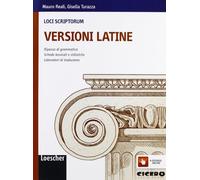 Loci scriptorum. Versioni latine. Per le Scuole superiori. Con espansione online