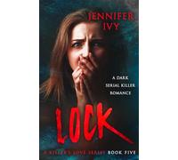 Lock: A Serial Killer Romance: 5