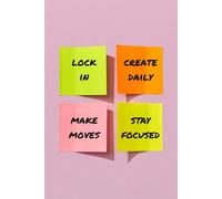 Lock In, Stay Focused, Create Daily, Make Moves | A5 To-Do List Notebook with Notes & Date Section | Daily Productivity Planner for Creators