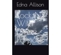 Lock N With Divine Purpose