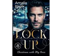 Lock Up: Noël avec mon patron