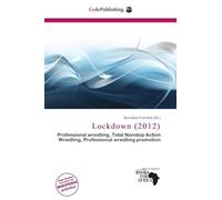 Lockdown (2012): Professional wrestling, Total Nonstop Action Wrestling, Professional wrestling promotion