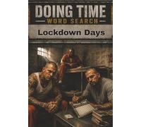 Lockdown Days: Time Moves Slow Inside