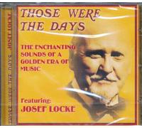 Locke, Josef - Those Were The Days