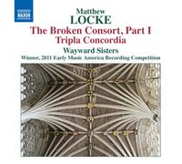 Matthew Locke Matthew Locke: The Broken Consort, Part I/... (CD) Album