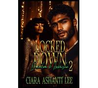 Locked Down: Quinton and LaKeisha 2