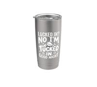 Locked In No I'm Tucked In Good Night Bedtime Sleep - Bicchiere termico in acciaio inox doppia parete