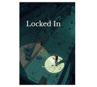 Locked In: The door waits.