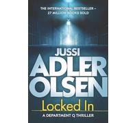 Locked In: the heart-pounding final instalment of the internationally bestselling Department Q series: The bestselling crime series that inspired the ... show DEPT. Q, starring Matthew Goode: 10