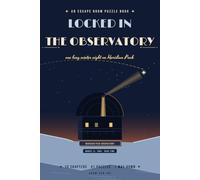 LOCKED IN: The Observatory - An Escape Room Puzzle Book