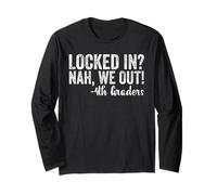 Locked In We Out 4th Graders Shirt Fourth Grade Graduation Maglia a Manica