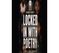 LOCKED IN WITH POETRY