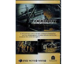 Locked Out: The Fall of Massive Resistance
