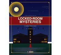 Locked - Room Mysteries: A Logic Puzzle Collection