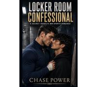 Locker Room Confessional: A Secret Identity MM Sports Romance