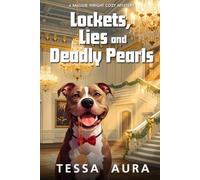 Lockets, Lies and Deadly Pearls: A Maggie Wright Cozy Mystery Book: 7