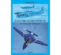 Lockheed T-33A Aermacchi MB-326 Aermacchi MB-339 in italian service