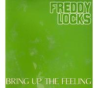 Locks, Freddy - Bring Up The Feeling