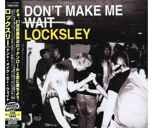 Locksley - Don't Make Me Wait