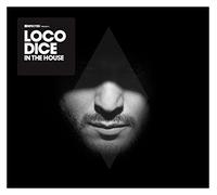 Loco Dice - Defected Presents Loco Dice In The House