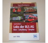 Locomotive Della BLS AG Bern-Lötschberg-Simplon Dal 1906 - Compasso Dei Tipi