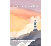 Locus Amoenus: 150 Page Lined Journal