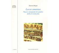 Locus amoenus. Nuovi strumenti di analisi della Commedia