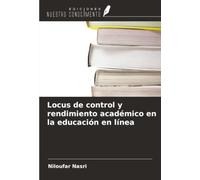 Locus de control y rendimiento académico en la educación en línea