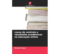 Locus de controlo e resultados académicos na educação online
