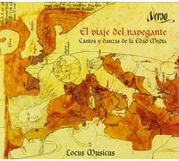 Locus Musicus – El Viaje del Navegante: Cantos y Danzas de la Edad Media – Elena