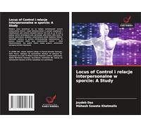 Locus of Control i relacje interpersonalne w sporcie: A Study