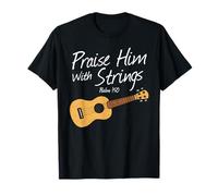 Lodatelo con Le Corde, Musicista di Chiesa con Ukulele Maglietta