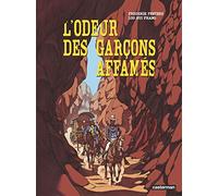 L'odeur des garçons affamés