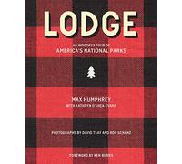Lodge: An Indoorsy Tour of America's National Parks