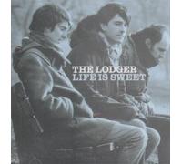 Lodger, the - Life Is Sweet