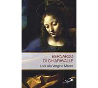Lodi alla Vergine madre