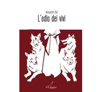 L'odio dei vivi