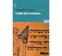 L'odio di sé ebraico