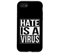 L'odio è un virus Racial Uguaglianza Dichiarazione Custodia per iPhone SE (2020) / 7 / 8