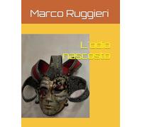 L'odio nascosto