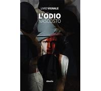 L'odio nascosto