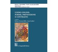 L'odio online: forme, prevenzione e contrasto