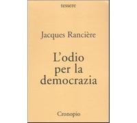 L'odio per la democrazia seconda edizione