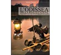 L'odissea della realizzazione. Colloqui con illuminati dei nostri tempi