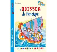 L'Odissea di Penelope con enigmistica da relax